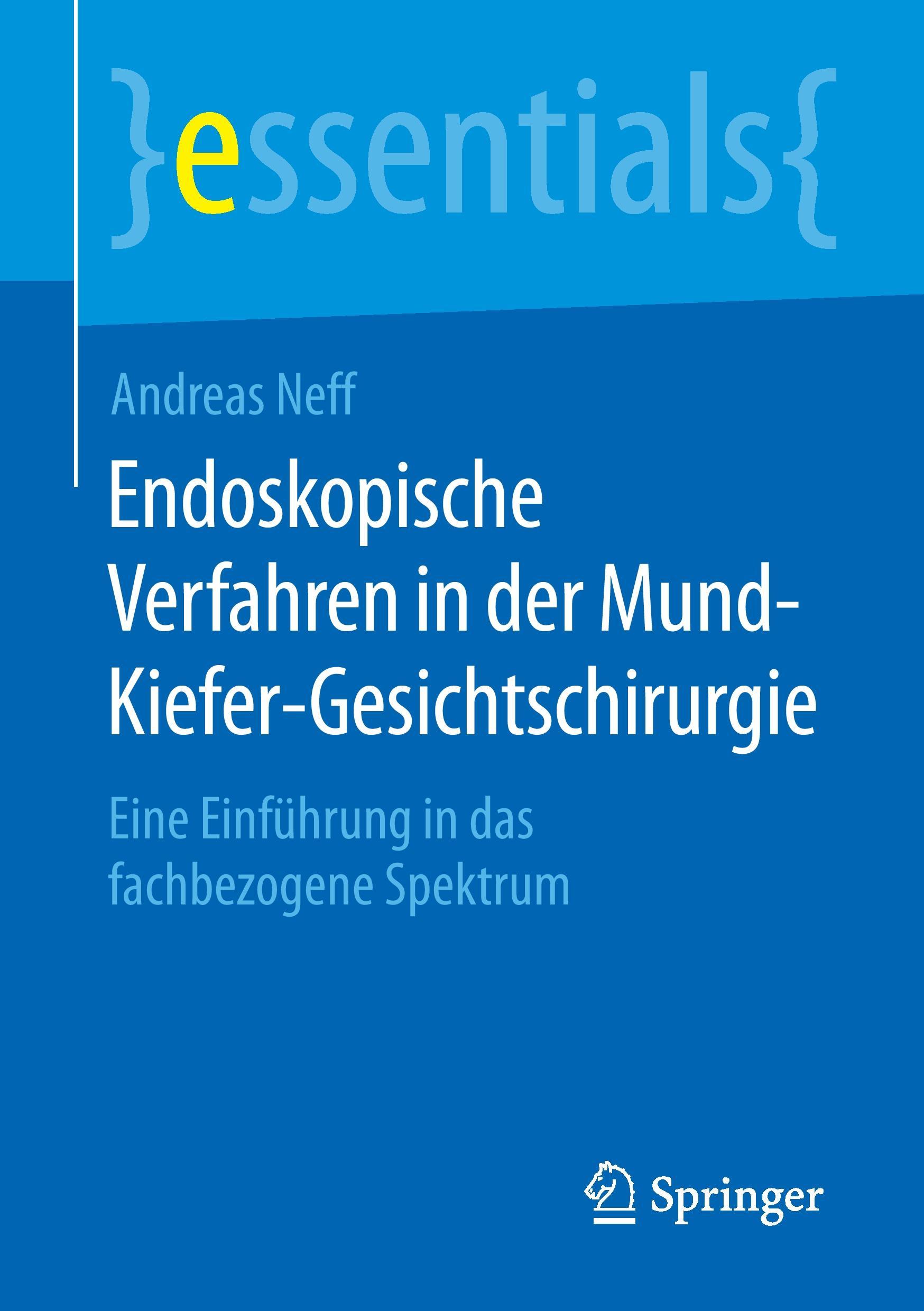 Endoskopische Verfahren in der Mund-Kiefer-Gesichtschirurgie