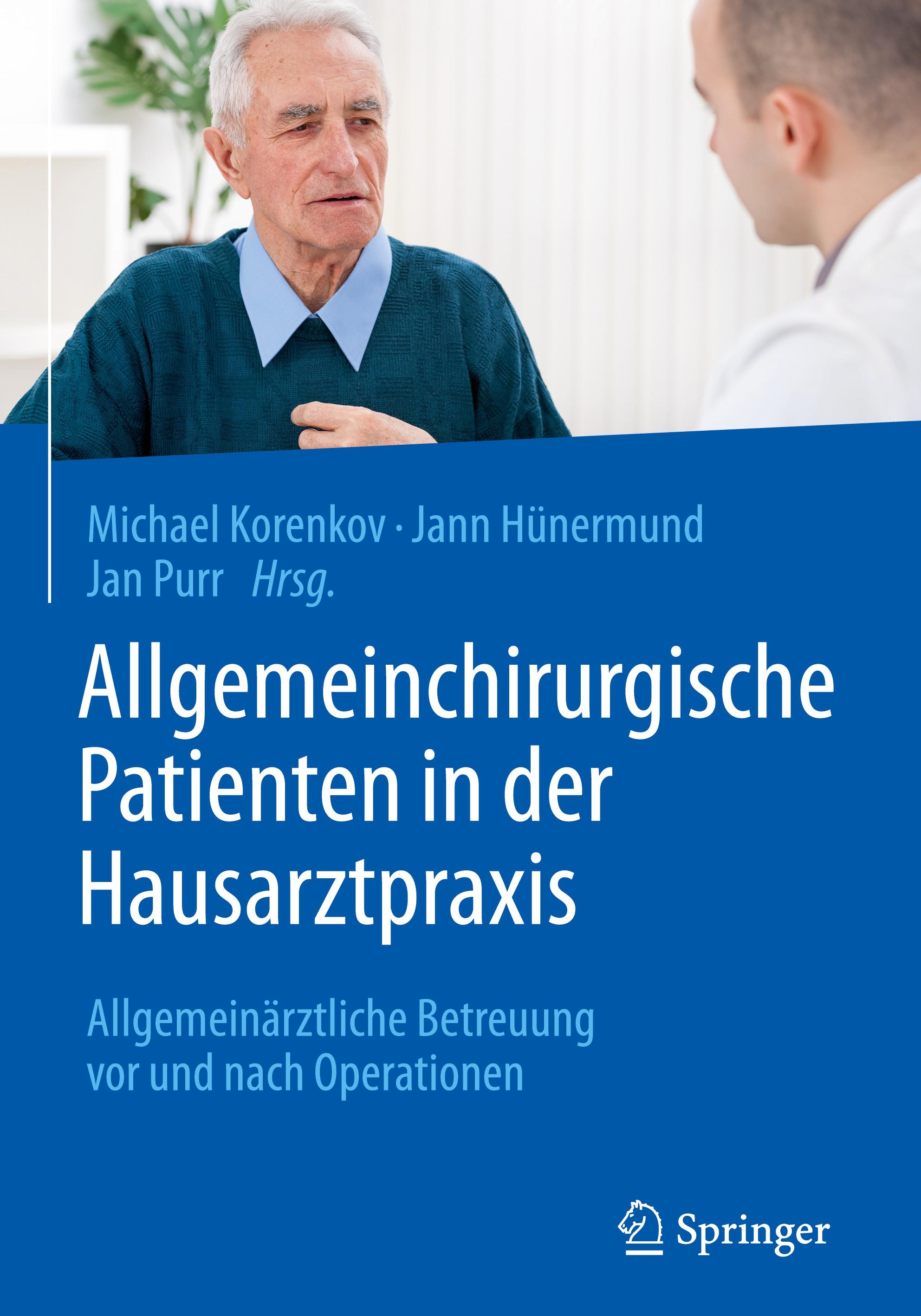 Allgemeinchirurgische Patienten in der Hausarztpraxis