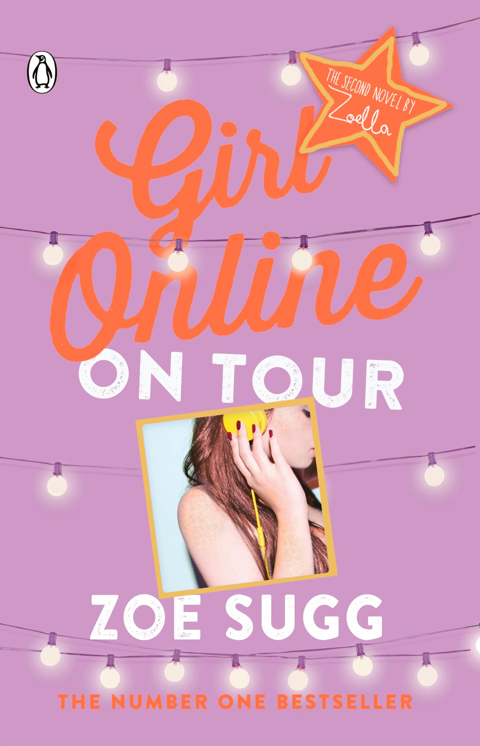 Girl Online 02: On Tour