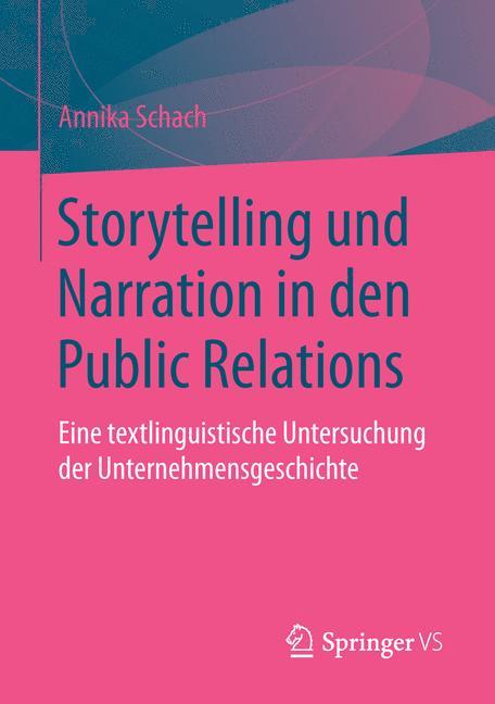 Storytelling und Narration in den Public Relations