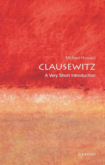 Clausewitz: A Very Short Introduction