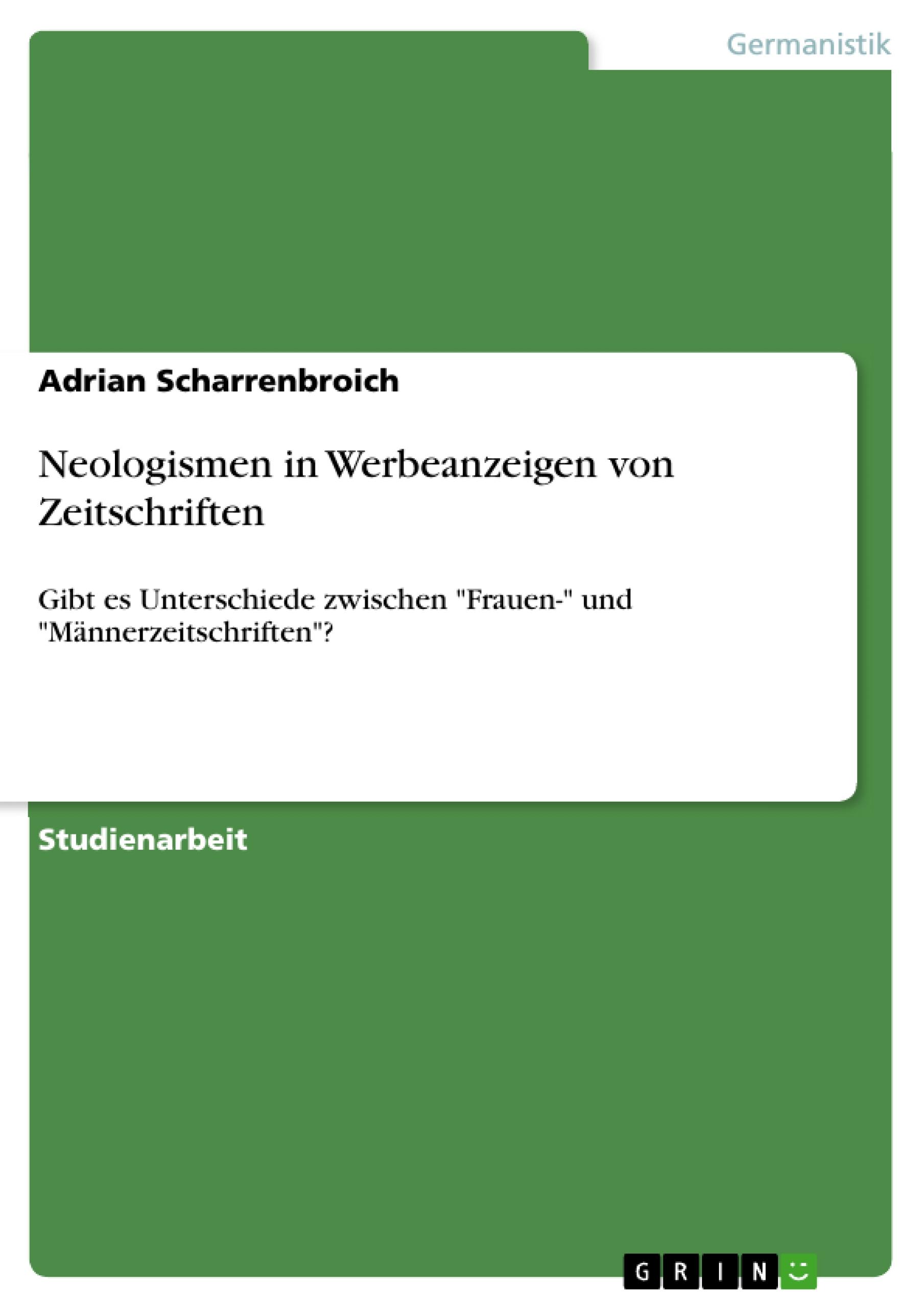 Neologismen in Werbeanzeigen von Zeitschriften