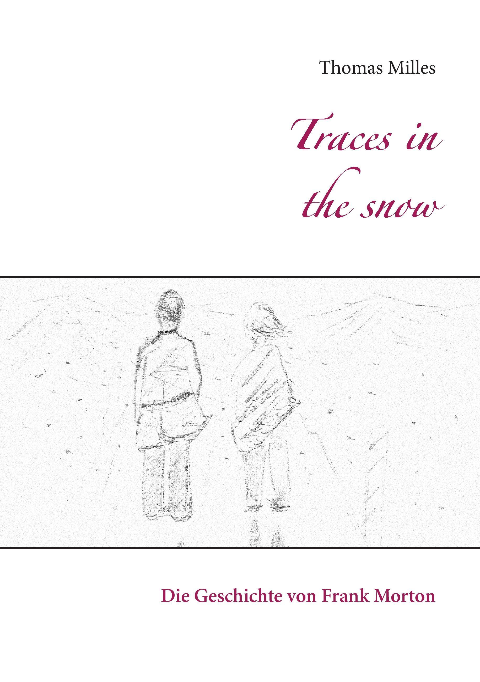 Traces in the snow