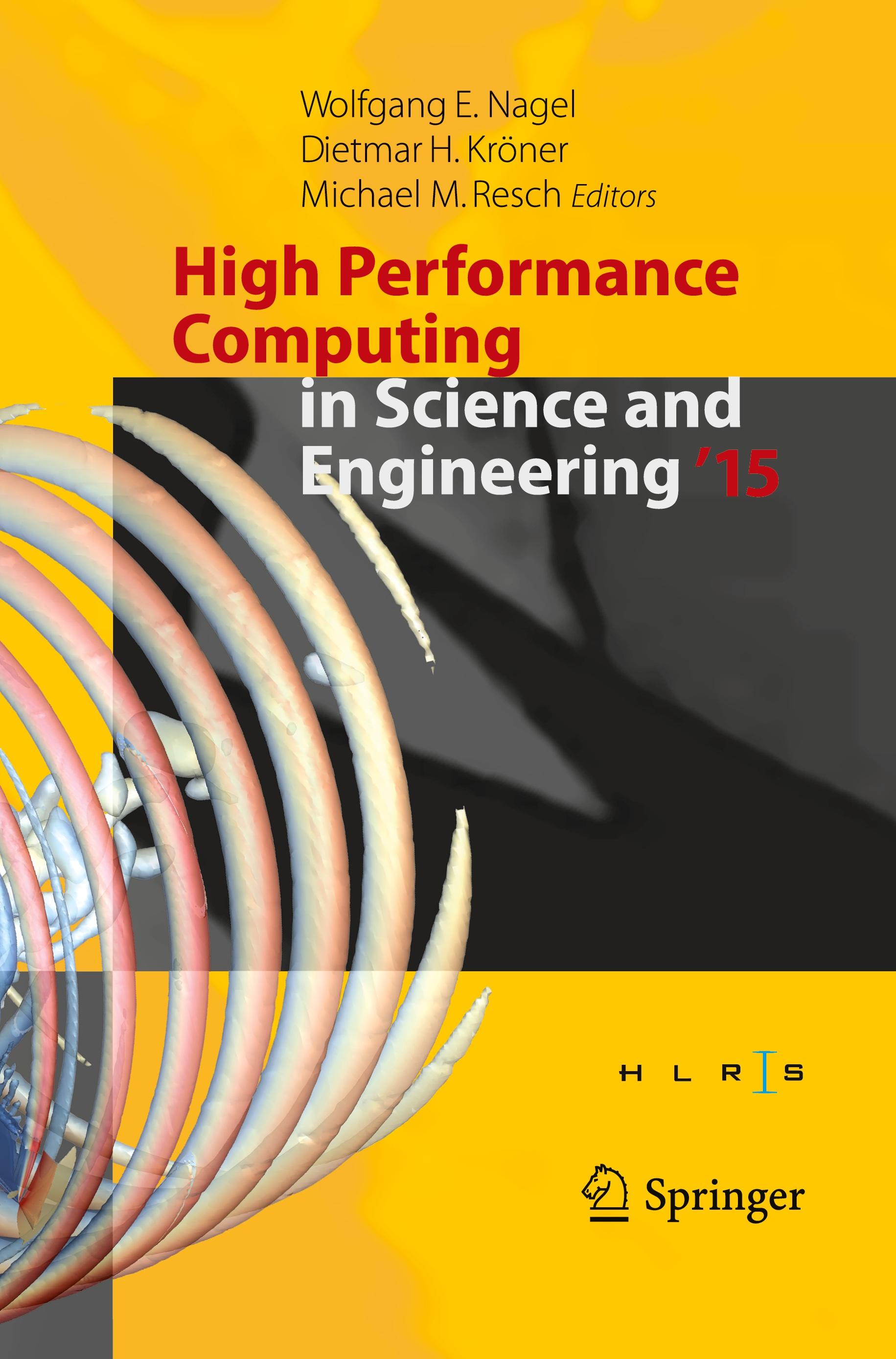 High Performance Computing in Science and Engineering ´15