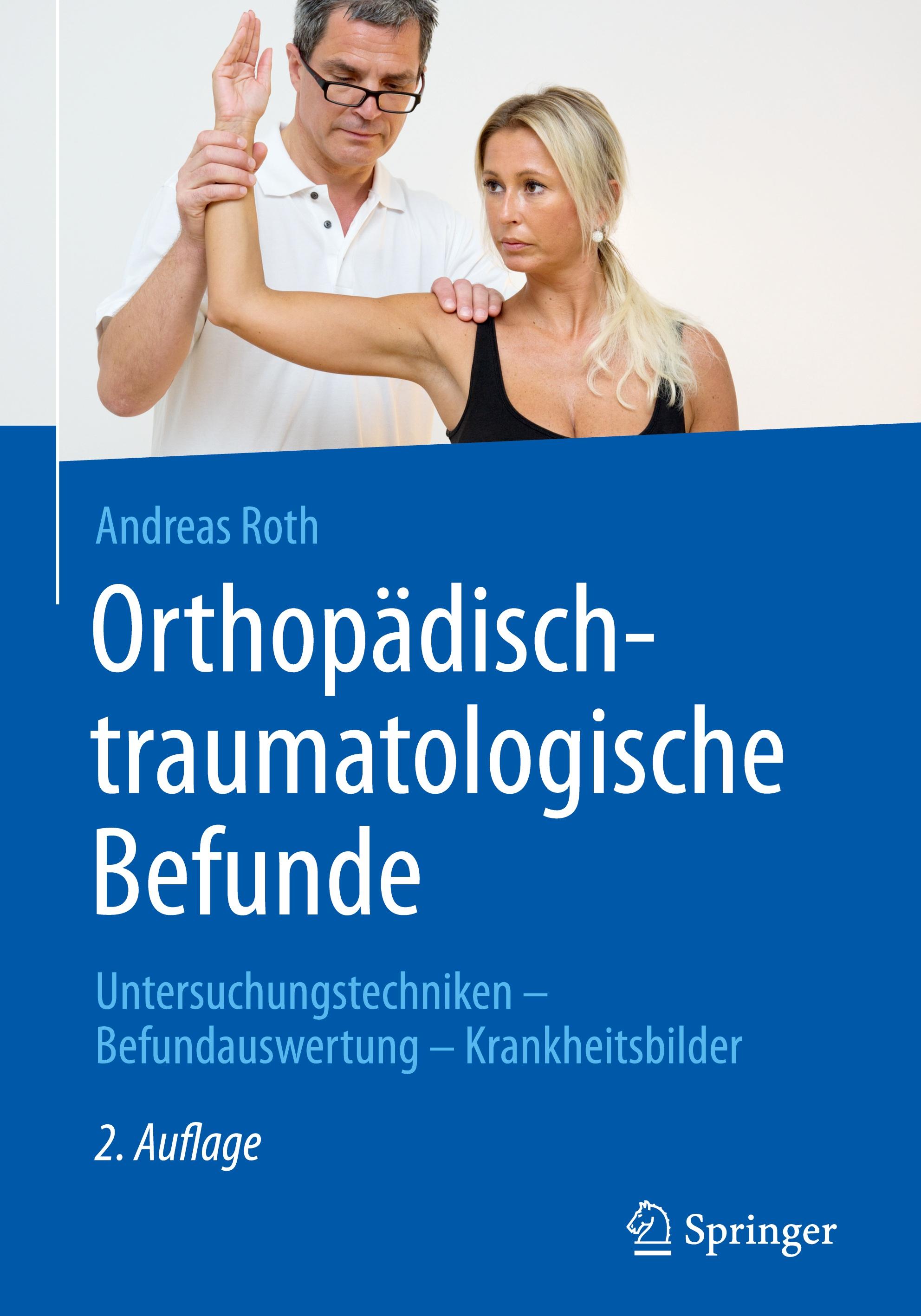 Orthopädisch-traumatologische Befunde