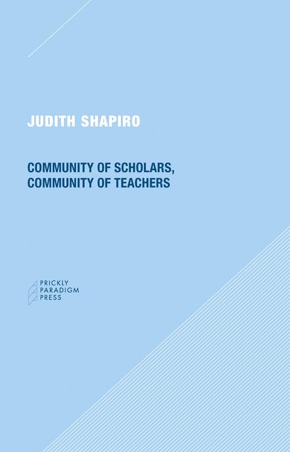 Community of Scholars, Community of Teachers