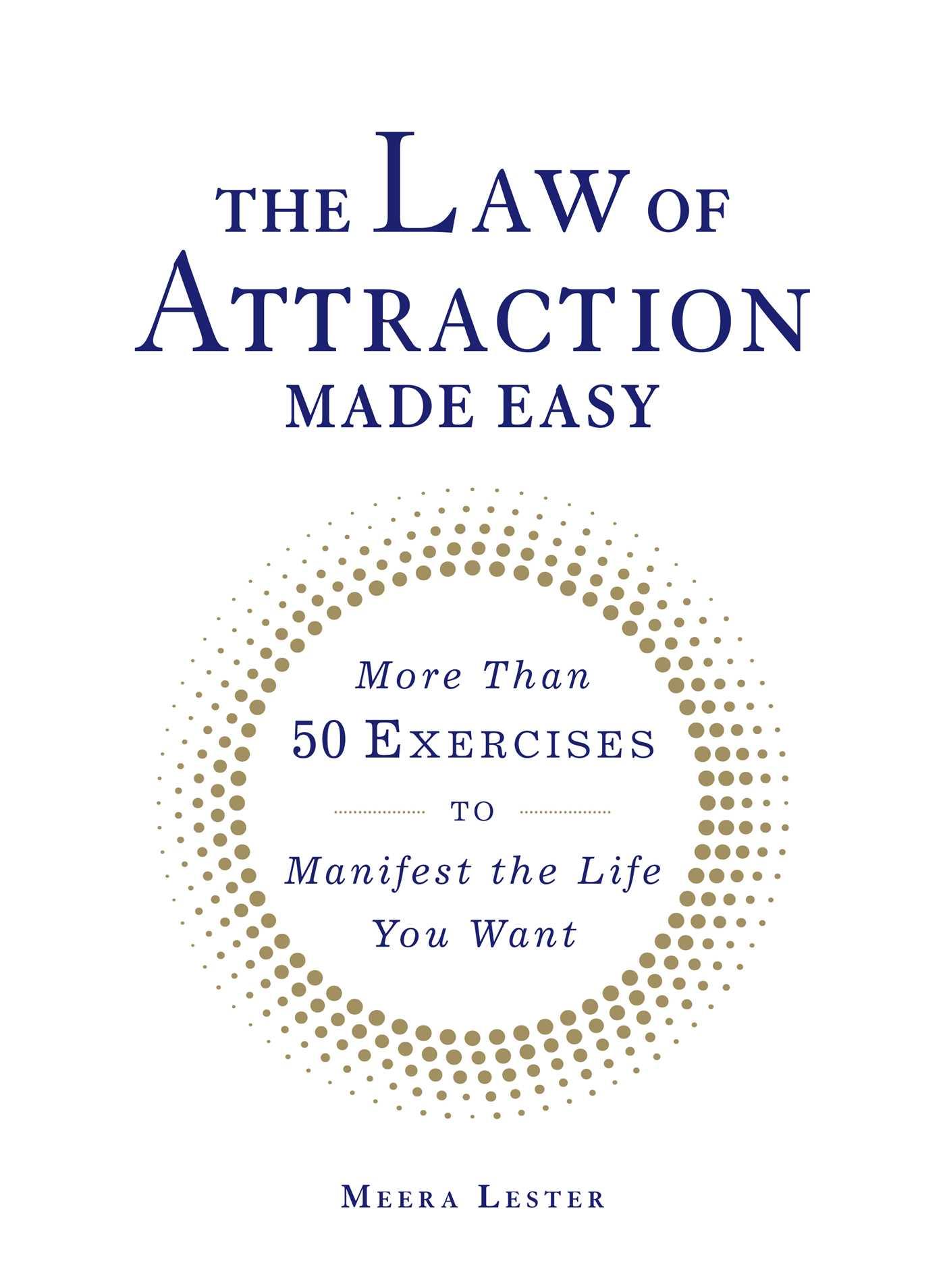 The Law of Attraction Made Easy