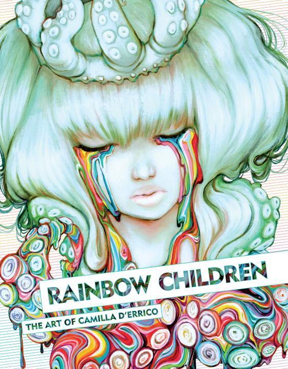 Rainbow Children: The Art Of Camilla D'errico