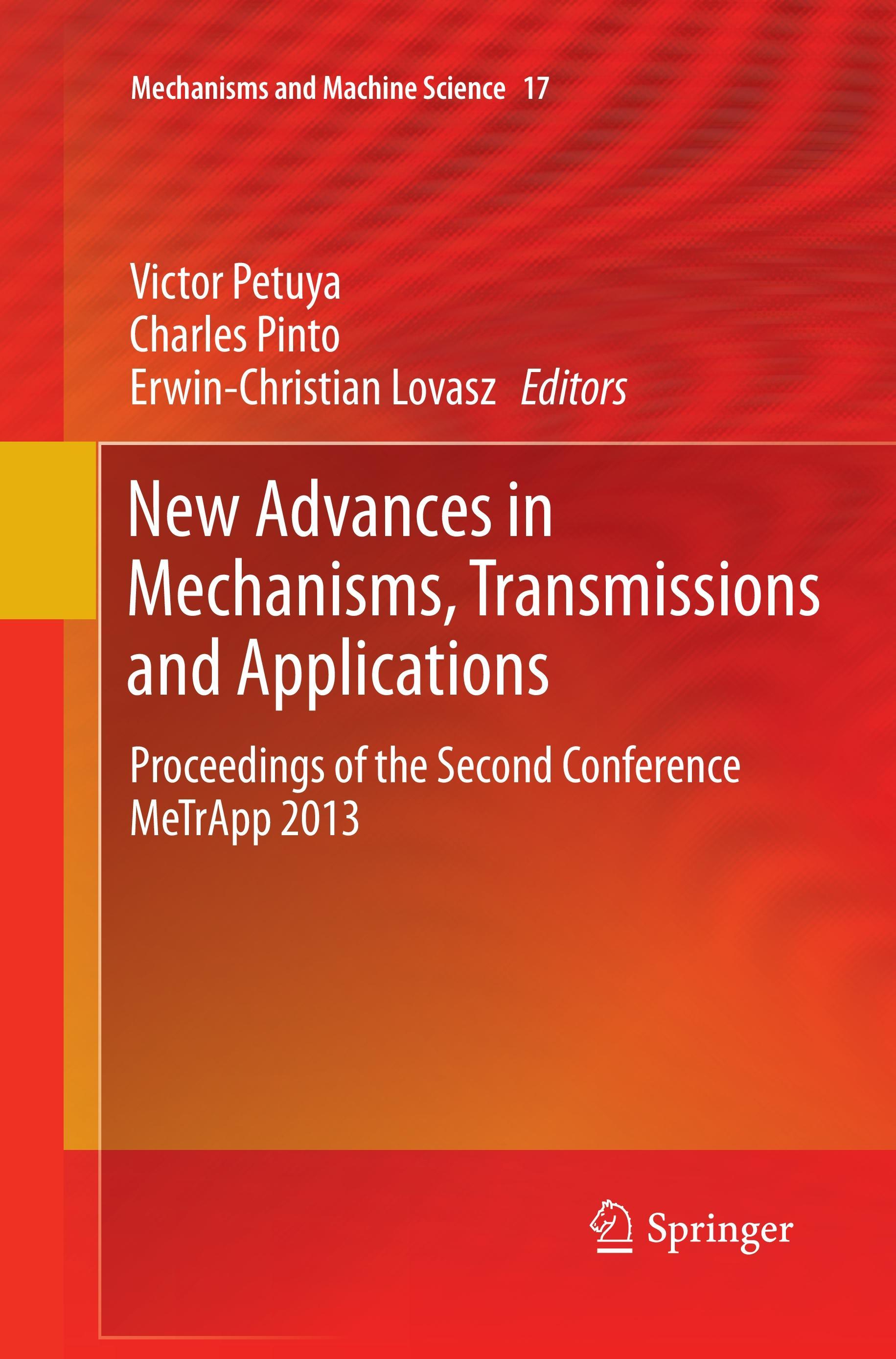 New Advances in Mechanisms, Transmissions and Applications