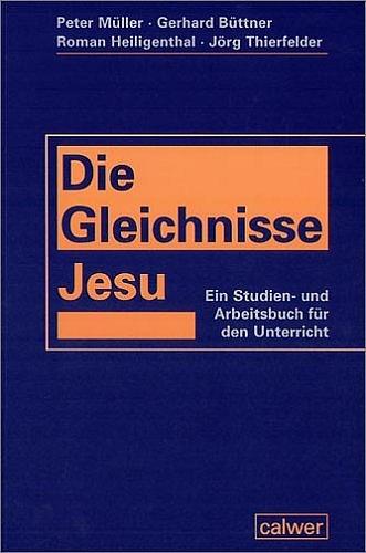 Die Gleichnisse Jesu