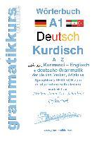 Wörterbuch Deutsch - Kurdisch-Kurmandschi- Englisch A1