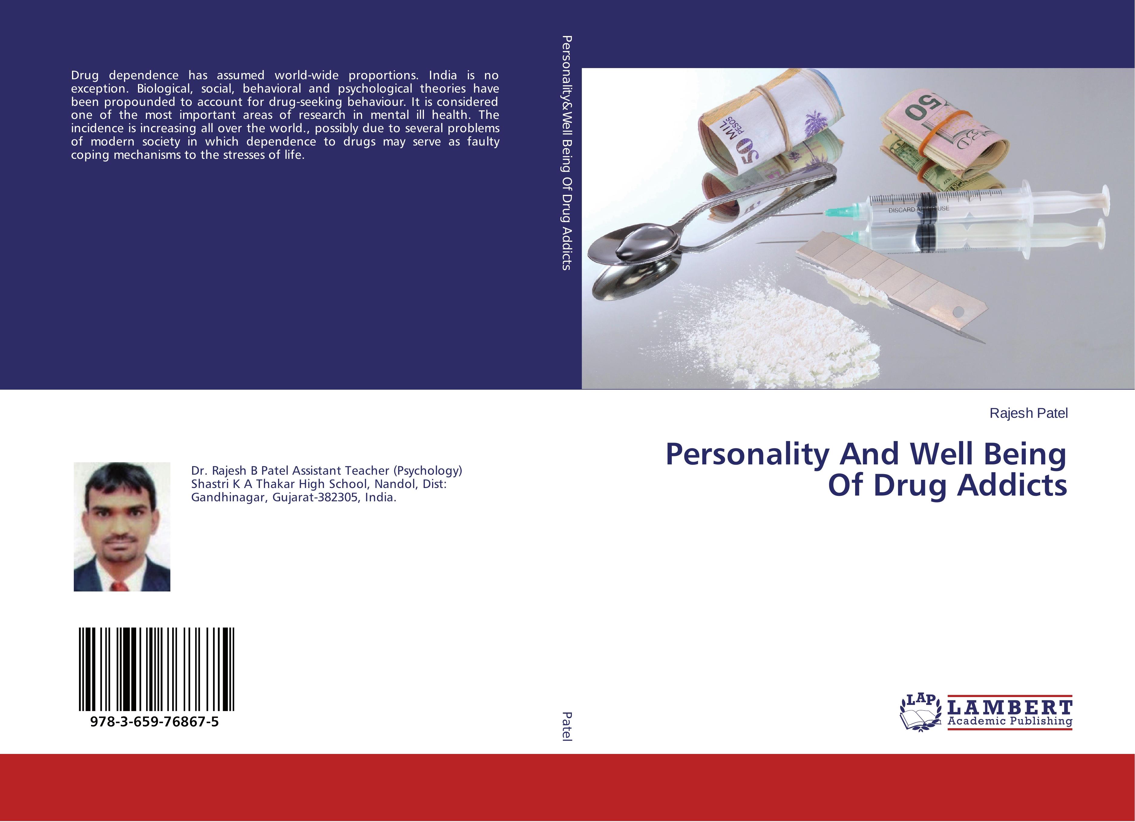 Personality And Well Being Of Drug Addicts