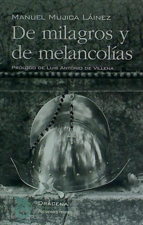 De milagros y de melancolías