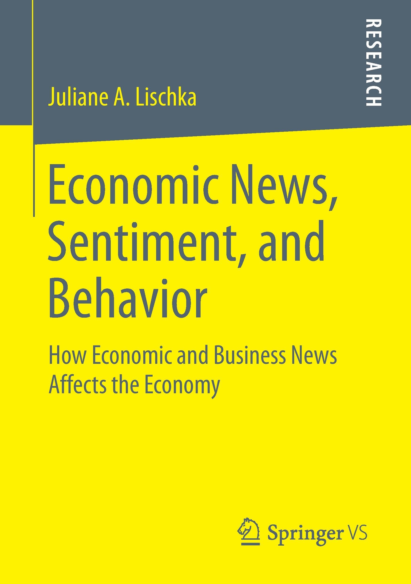 Economic News, Sentiment, and Behavior