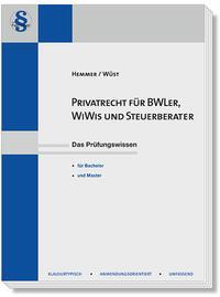 Privatrecht für BWL'er, WiWi`s und Steuerberater