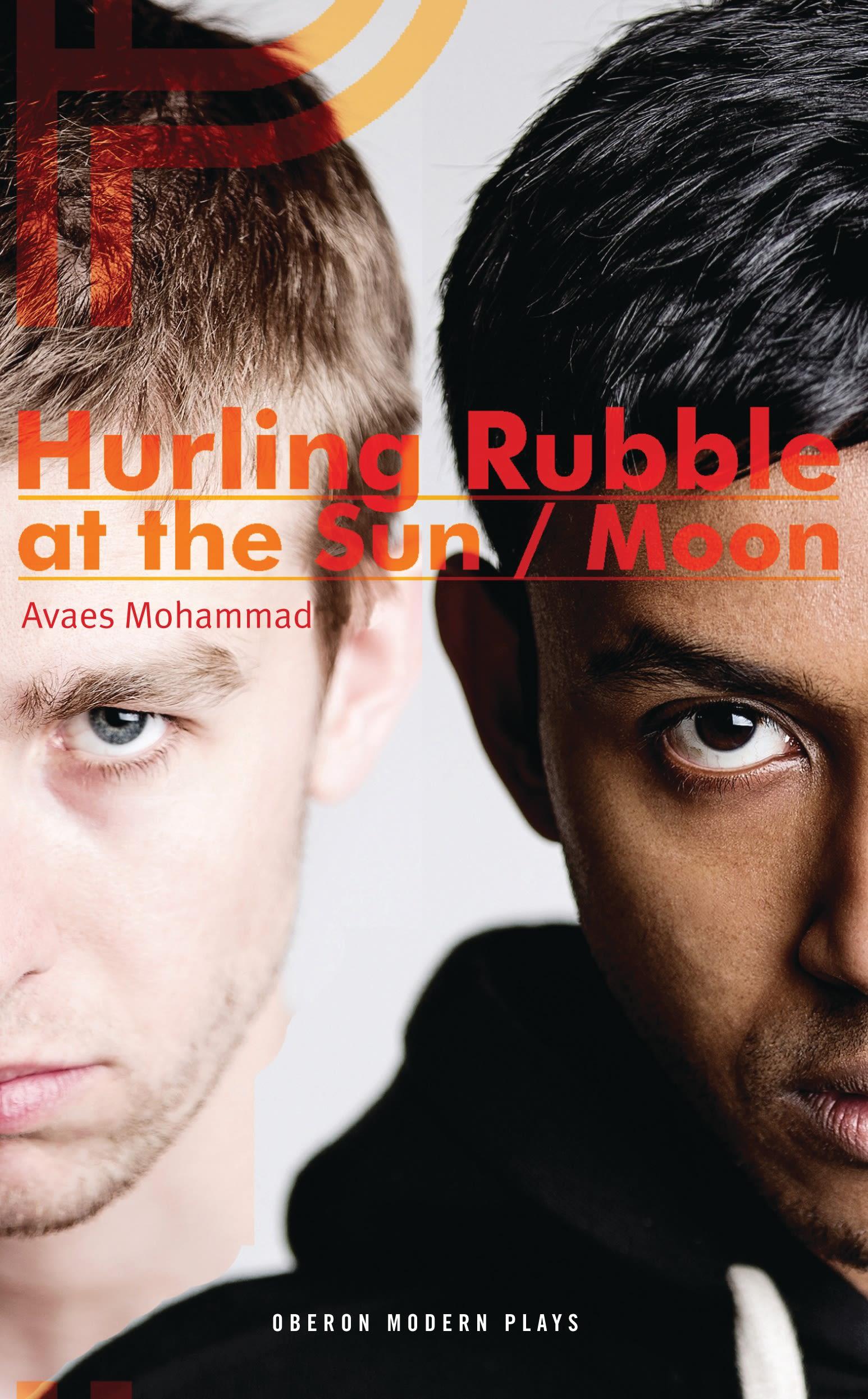 Hurling Rubble at the Sun/Hurling Rubble at the Moon