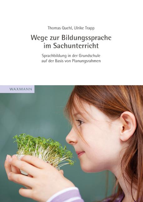 Wege zur Bildungssprache im Sachunterricht