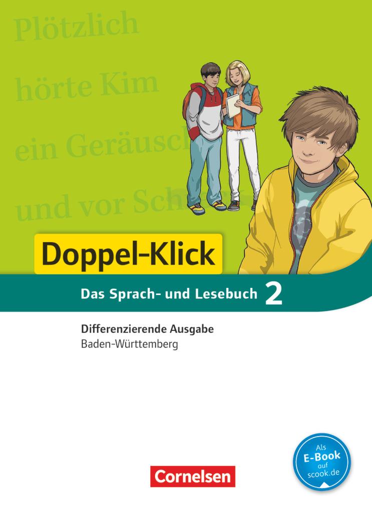 Doppel-Klick - Differenzierende Ausgabe Baden-Württemberg. 6. Schuljahr. Schülerbuch