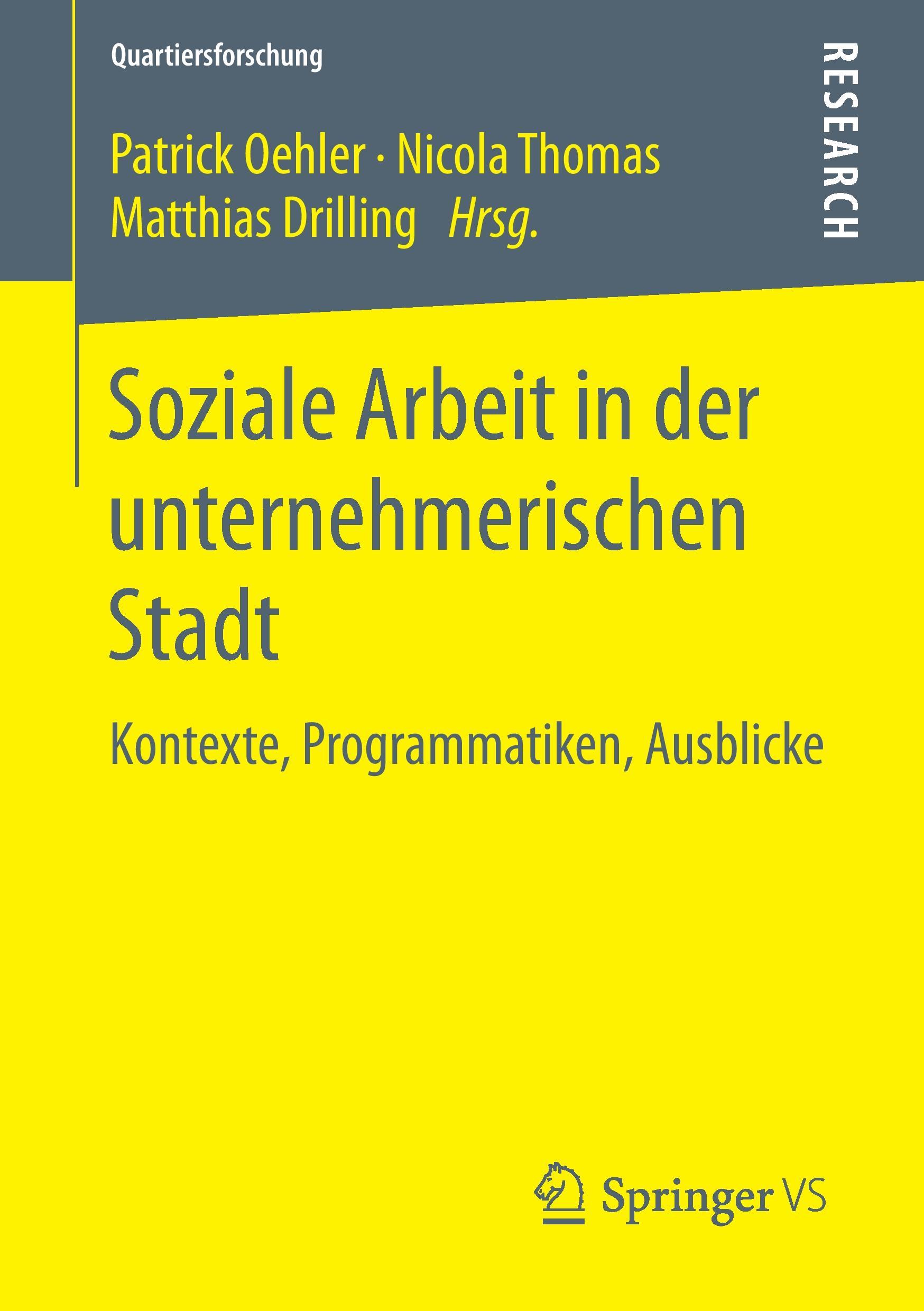 Soziale Arbeit in der unternehmerischen Stadt