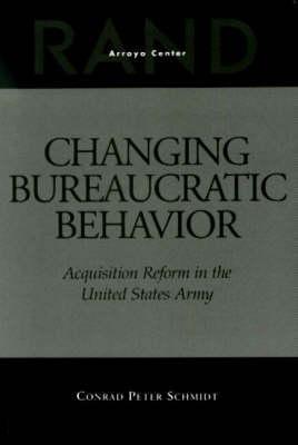 Changing Bureaucratic Behavior