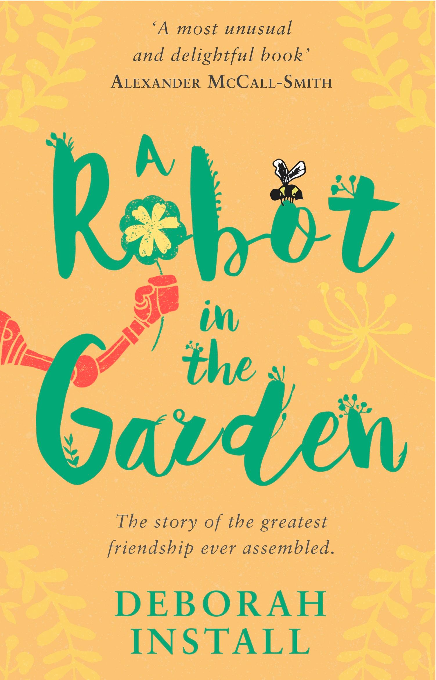 A Robot In The Garden