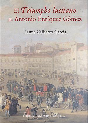 El triumpho lusitano de Antonio Enríquez Gómez