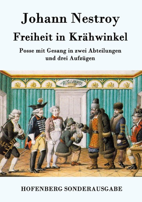 Freiheit in Krähwinkel