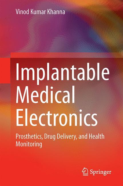 Implantable Medical Electronics