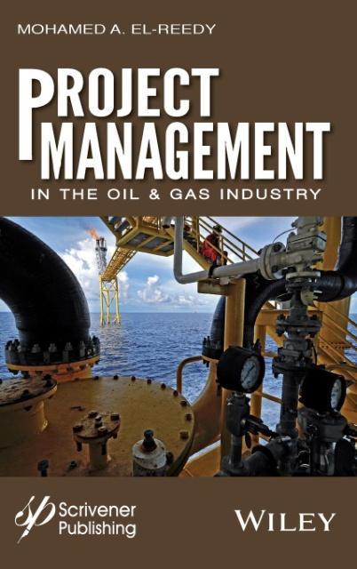 Project Management in the Oil and Gas Industry