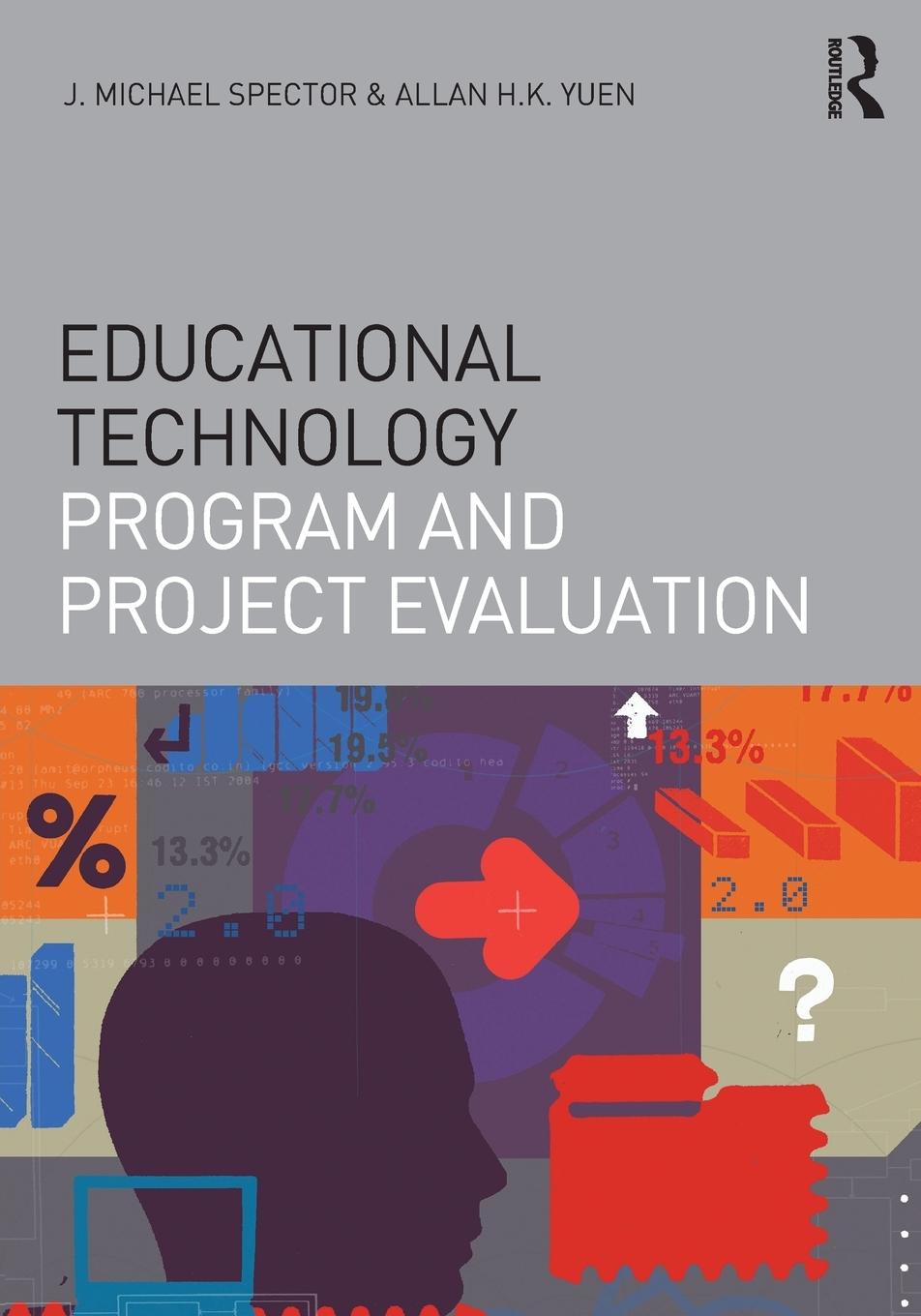 Educational Technology Program and Project Evaluation