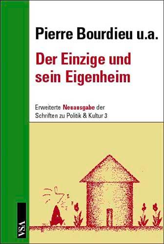 Der Einzige und sein Eigenheim