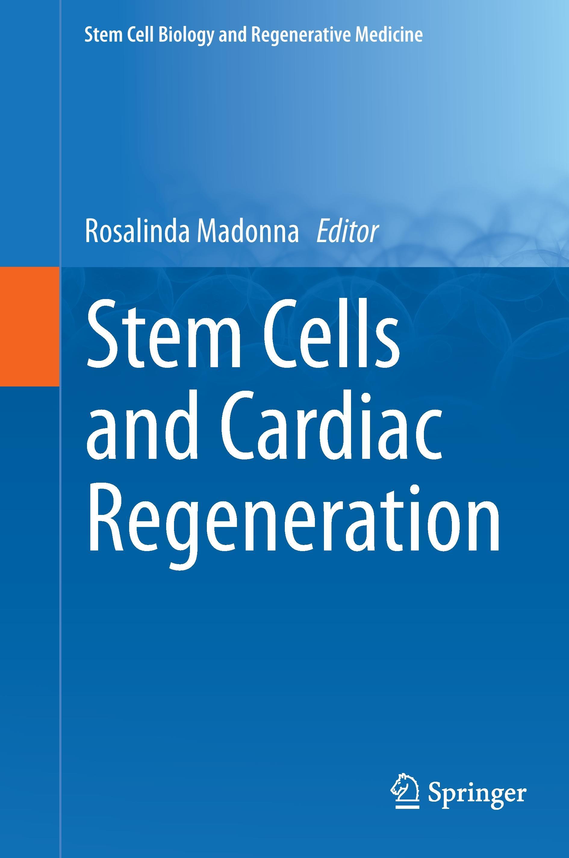 Stem Cells and Cardiac Regeneration