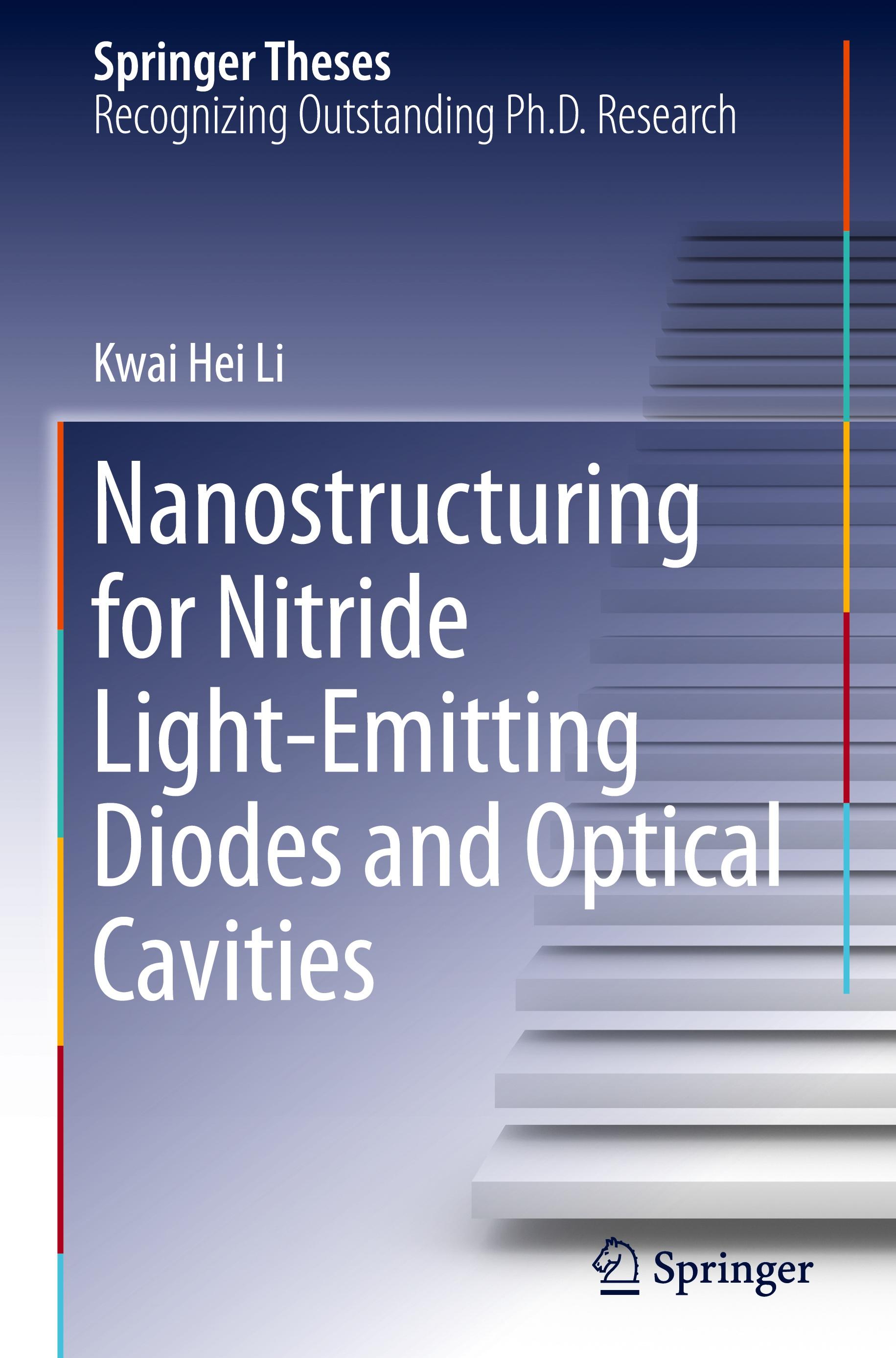 Nanostructuring for Nitride Light-Emitting Diodes and Optical Cavities