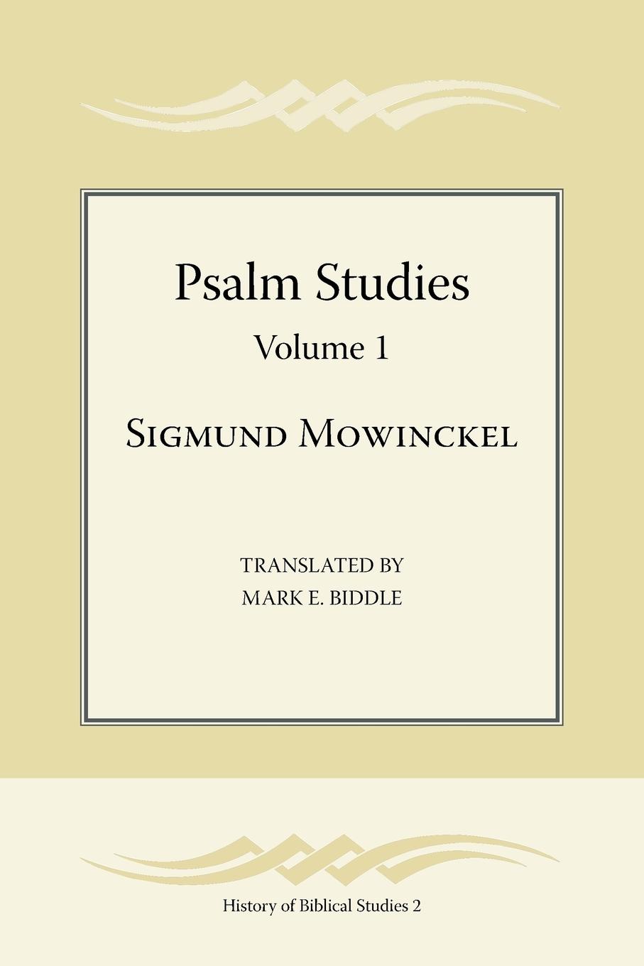 Psalm Studies, Volume 1