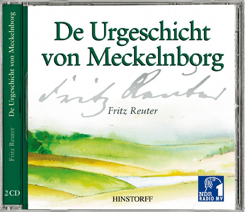 De Urgeschicht von Meckelnborg. 2 CDs