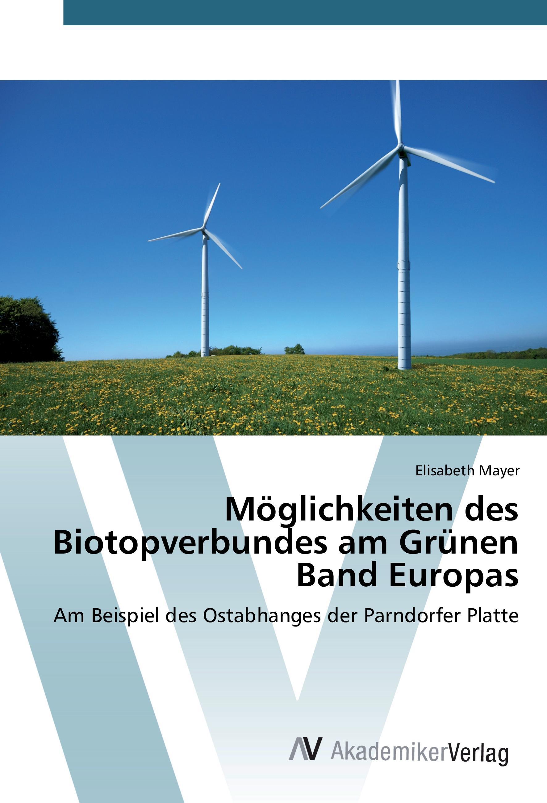 Möglichkeiten des Biotopverbundes am Grünen Band Europas