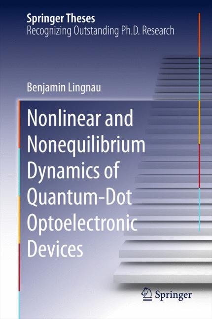 Nonlinear and Nonequilibrium Dynamics of Quantum-Dot Optoelectronic Devices