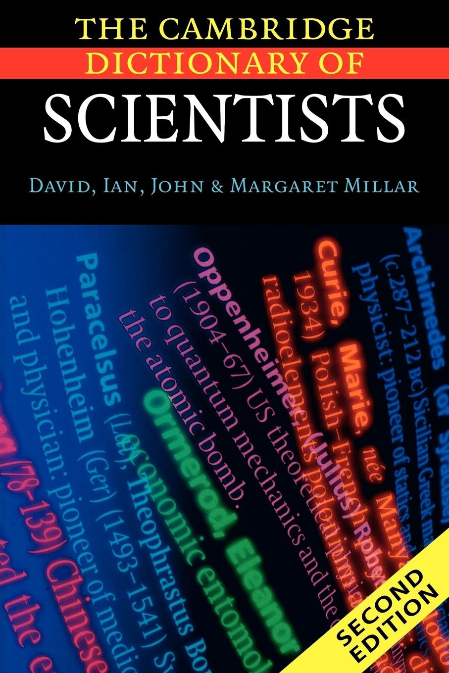 The Cambridge Dictionary of Scientists