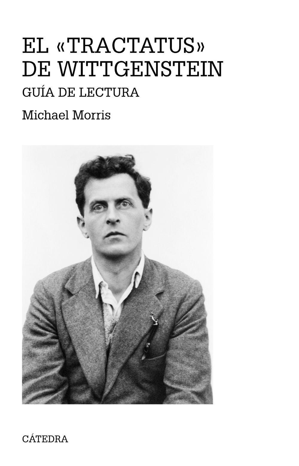 El "Tractatus" de Wittgenstein : guía de lectura