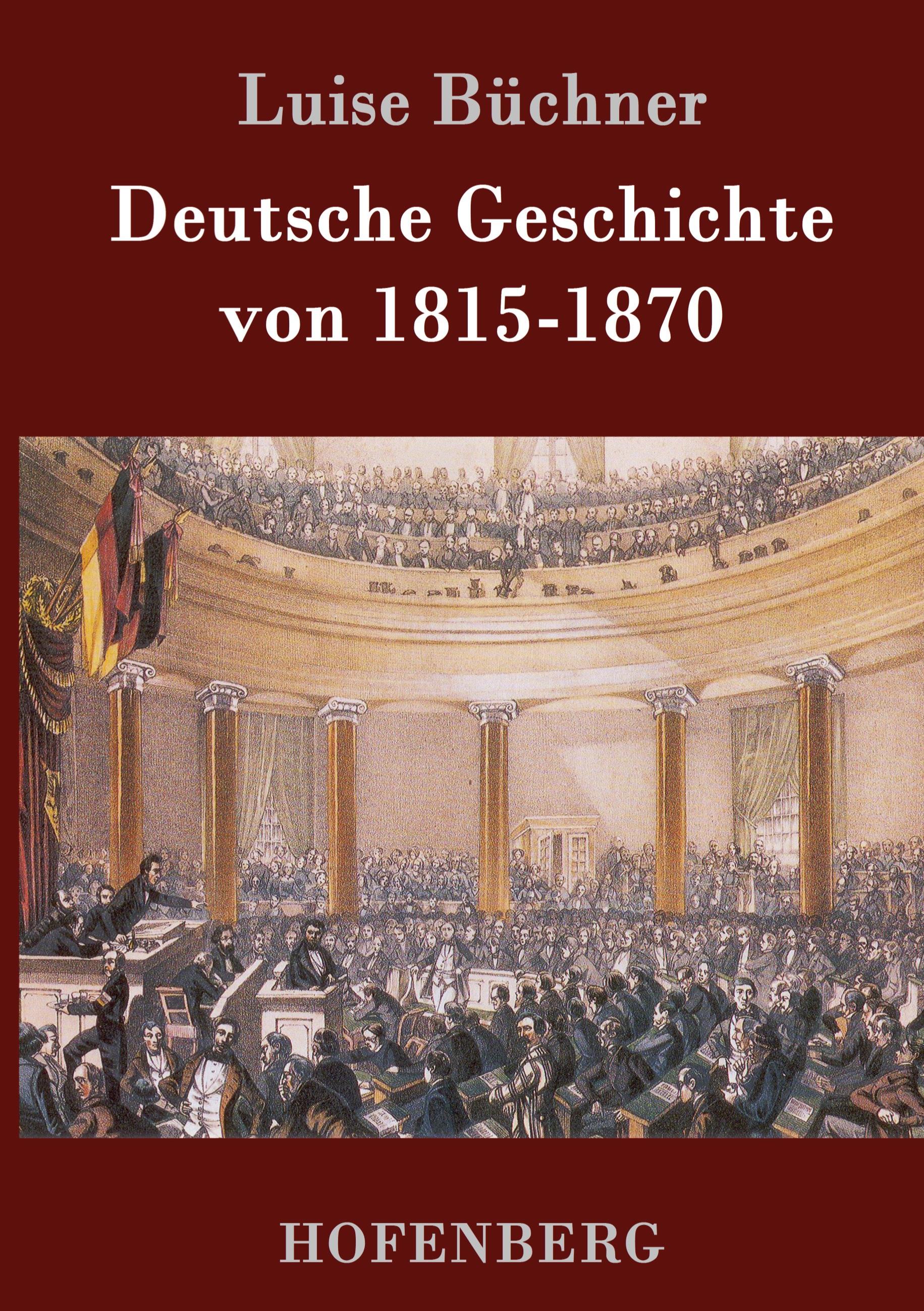 Deutsche Geschichte von 1815-1870