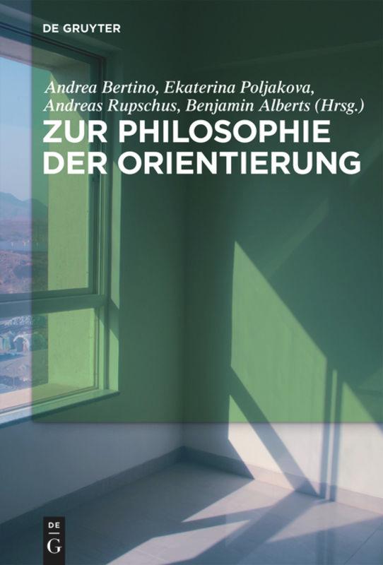 Zur Philosophie der Orientierung