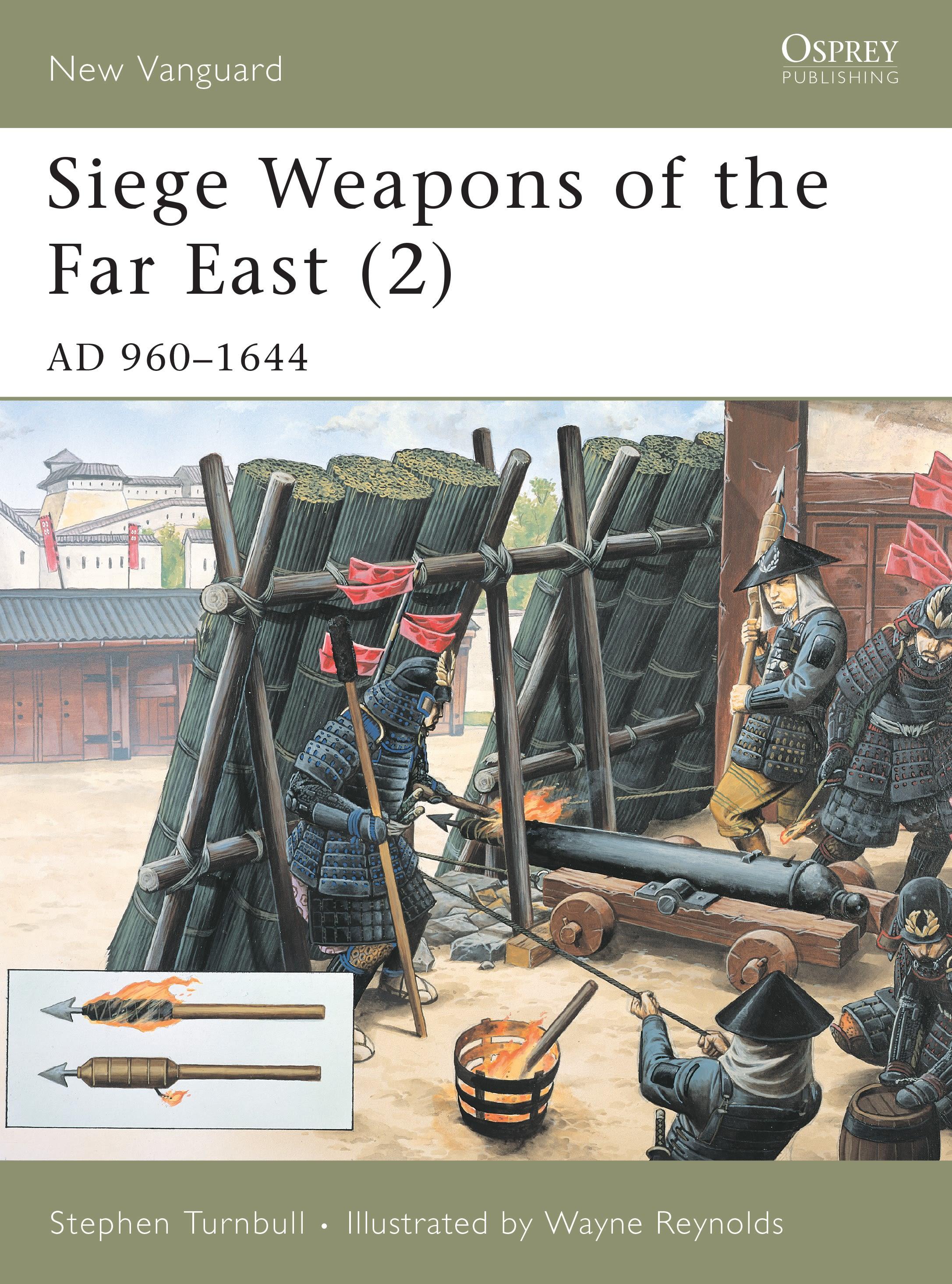 Siege Weapons of the Far East (2)