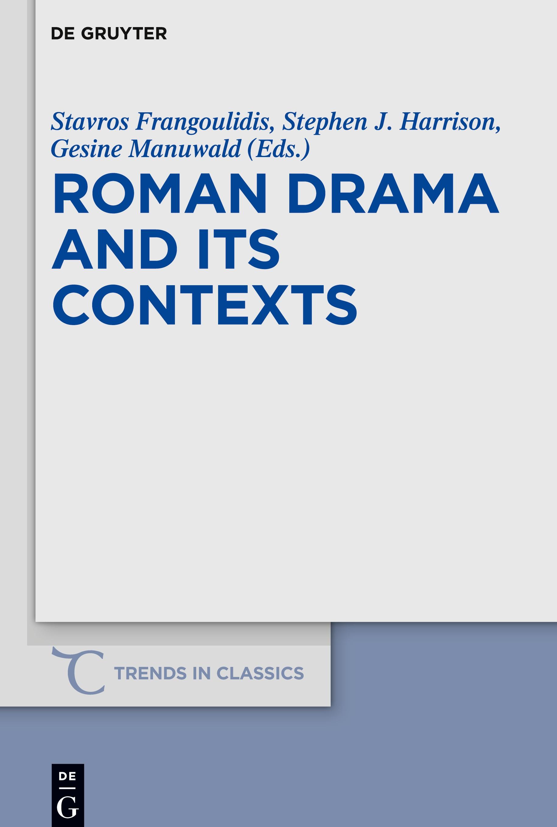 Roman Drama and its Contexts