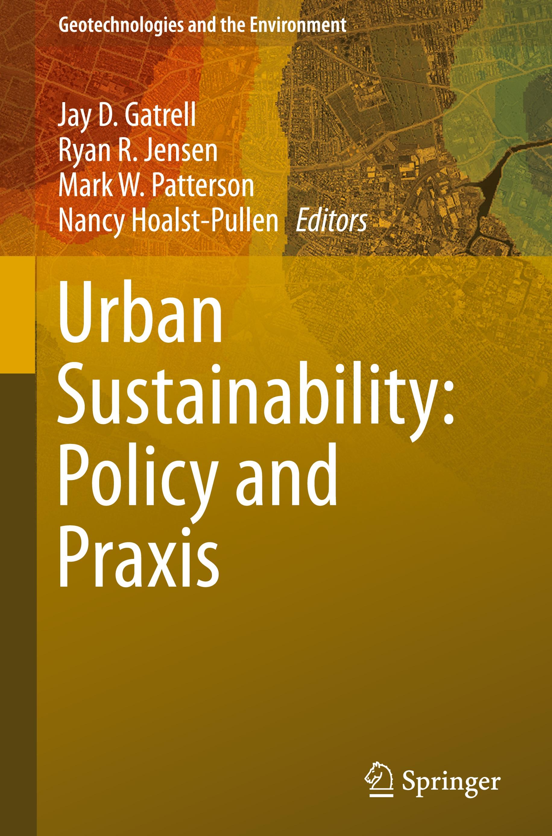 Urban Sustainability: Policy and Praxis