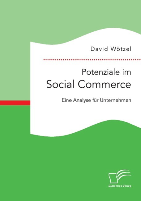 Potenziale im Social Commerce: Eine Analyse für Unternehmen