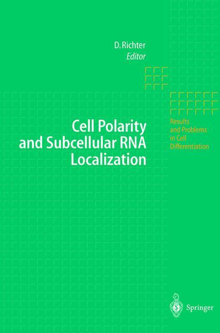 Cell Polarity and Subcellular RNA Localization