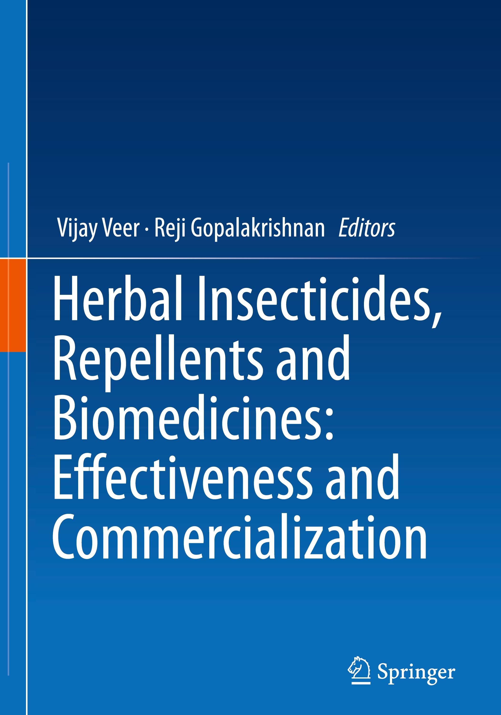 Herbal Insecticides, Repellents and Biomedicines: Effectiveness and Commercialization