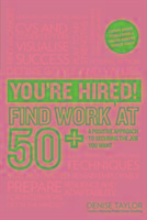 You're Hired! Find Work at 50+