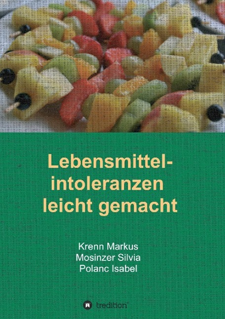 Lebensmittelintoleranzen leicht gemacht