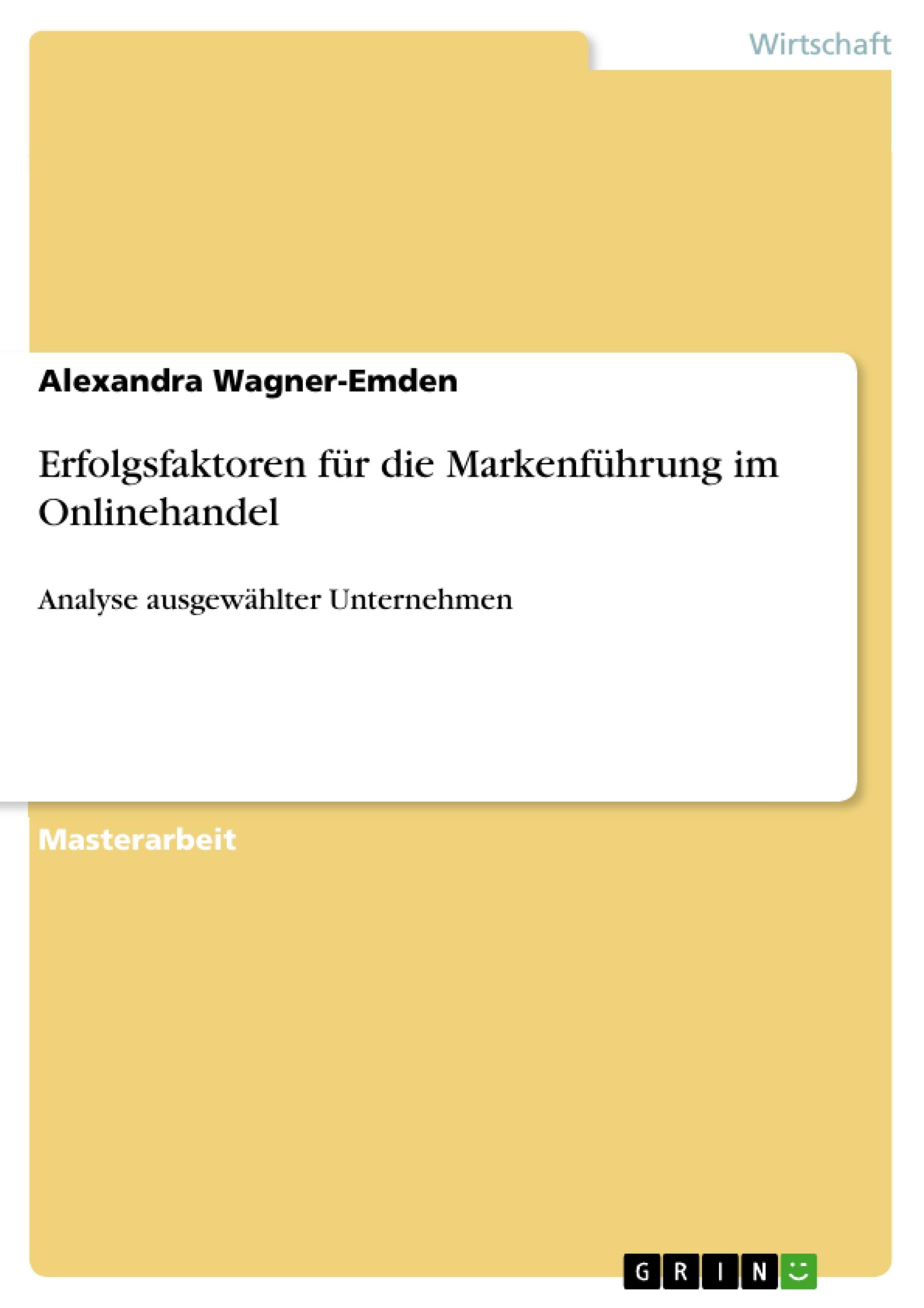 Erfolgsfaktoren für die Markenführung im Onlinehandel